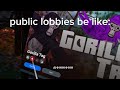 💀💀💀💀 public lobbies rn:
