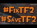 #FixTF2 explained in less than 3 minutes