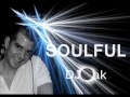 DJ Oak - Soulful
