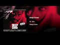 Dr. Dre feat. Snoop Doggy Dogg - Deep Cover