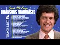 Nostalgie Chansons Françaises Mix 2024 🎶 Joe Dassin, Mireille Mathieu, Jacques Brel, Claude Barzotti