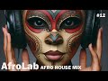 AFROLAB #12  - ETHNIKA GROOVE - AFRO HOUSE MIX  - Live DJ Set by AMY DJ - Stefano Amicucci