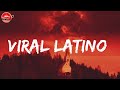 VIRAL LATINO  - Mix Reggaeton - 2022 | Feid, KAROL G, C. Tangana