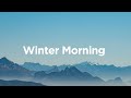 Winter Morning Coffee Mix ☀️ Chill Vibes for Your Winter Breakfast