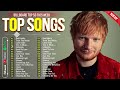 Ed Sheeran, Maroon 5, The Weeknd, Selena Gomez, Miley Cyrus, Dua Lipa  - Billboard top 50 This Week