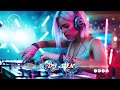 DJ REMIX 2024 - Best Electro House Remixes & Mashups Of Popular Songs 2024⚡Music Remix 2024