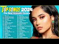 New Popular Songs 2024 🎶 Top 100 Songs of 2023 2024 🎵 Top Songs This Week 2024 Playlist 🎵️