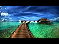 Summer Vacation Background Music Free to Use