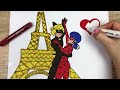 ❤Coloring Streets of Paris are guarded by Ladybug and Cat Noir
