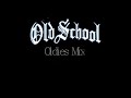 Old School Oldies But Goodies Mix Vol 2