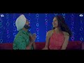 Ammy Virk : WANG DA NAAP (Official Video) ft Sonam Bajwa | Muklawa | Punjabi Song 2019