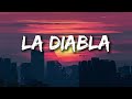 Xavi - La Diabla (Letras/Lyrics)
