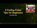 Mastering The Fundamentals: Preflop Tips For Beginners