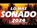 MIX REGGAETON 2024 - LO MÁS NUEVO -  POP LATINO 2024 - MIX CANCIONES REGGAETON