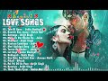 🧡ROMANTIC HINDI LOVE SONGS - NEW HINDI SONGS 2024 💘 Best of Arijit Singh, Jubin Nautiyal, Atif Aslam