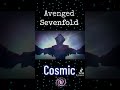 Avenged Sevenfold Cover - Cosmic