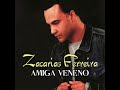 Zacarías Ferreira - Amiga Veneno (Audio Oficial)