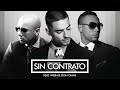 Maluma - Sin Contrato (Remix)[Audio] ft. Don Omar, Wisin
