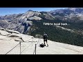 [NATURE] Photo Montage of Hiking Sub-Dome and Half Dome (Cables Up) @ Yosemite, August 2022