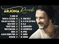 Las 30 Mejores Canciones De Ricardo Arjona - Ricardo Arjona Mix Éxitos Baladas Romanticás en Espanol