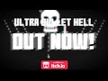 Ultra Bullet Launch Trailer