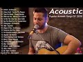 Acoustic 2022 ⚡️ The Best Acoustic Covers of Popular Songs 2022