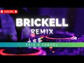 BRICKELL (REMIX) - FEID x YANDEL | MANIFESTING 20-05 (EP) | Remix 2024