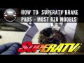 RZR How To - SuperATV Brake Pads