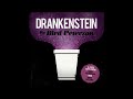 Drankenstein - Bird Peterson [Full Mixtape]
