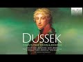 Dussek: Complete Sonatas & Sonatinas