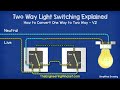 Two Way Switching Explained - How to wire 2 way light switch