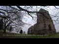 A look at ABANDONED St Mary’s Church, Clophill - 4K - Bedfordshire Church