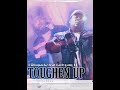Dullapackz” Toughen up” feat(earlygang Re)