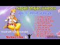 सुमधुर  नेपाली भजन हरु | New nepali bhajan collection 2021 | Nepali vajan jukebox by Rakesh Gurung