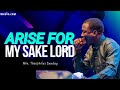 Min. Theophilus Sunday || Arise For My SAKE LORD || Msconnect Worship