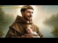 🛑LISTEN WITH GREAT FAITH TO THIS PRAYER TO SAINT ANTHONY AND RECEIVE YOUR IMPOSSIBLE REQUEST