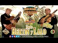 Dueto Bertin Y Lalo 🔥Puros Corridos y Rancheras🔥Quererte Jamas🔥Grandes Exitos de la Banda🔥Guitarras