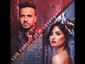 Luis Fonsi ft. Demi Lovato Échame La Culpa (audio)