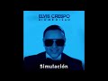 Elvis Crespo - Simulacion (Audio Oficial)
