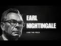 Lead The Field by Earl Nightingale - Daily Listening