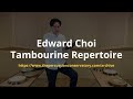 Edward Choi | Tambourine Repertoire | PC Studio Class 05 Trailer