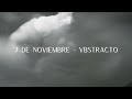 VBSTRACTO - 7 de Noviembre (lyric video) (prod. by @NOVMBER )