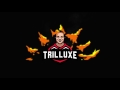 TrilluXe Intro Entry 02 [1080p60] - BakersTuts