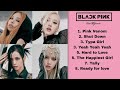 [Full Album] B L A C K P I N K - B O R N P I N K Tracklist (2022) 2nd full album