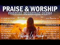 Top Praise and Worship Songs 2024 Playlist - Nonstop Christian Gospel Songs Lyrics  LIVE 247