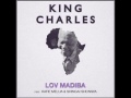 King Charles-Lov Madiba feat. Katie Melua and Shingai Shoniwa