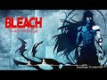 Bleach - Soundscape To Ardor Epic Cover