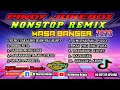 Pinoy JukeBox Nonstop Remix - Masa Banger (DjWarren)