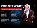 Rod Stewart ⭐ The Best of Soft Rock Love Songs - TOP Greatest Hits Collection