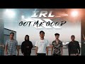 In Real Life - Got Me Good (Audio Only)